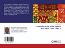 Buchcover von Female Genital Mutilation in Bere, Oyo State, Nigeria
