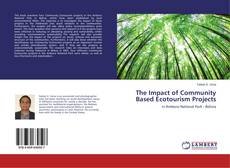 Capa do livro de The Impact of Community Based Ecotourism Projects 
