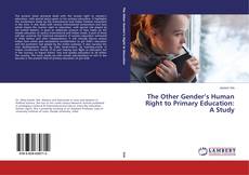 Buchcover von The Other Gender’s Human Right to Primary Education: A Study