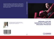 Buchcover von Attitudes and Job Satisfaction of Physical Education Personnel