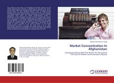 Buchcover von Market Concentration In Afghanistan