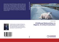 Buchcover von Childhood Malnutrition in Nigeria: A Critical Evaluation