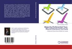 Portada del libro de Majority-Preferential Two-Round Electoral Formula