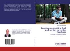 Buchcover von Consciousness-raising Oral and written corrective feedback