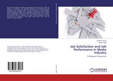 Buchcover von Job Satisfaction and Job Performance in Media Industry
