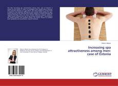 Portada del libro de Increasing spa attractiveness among men: case of Estonia