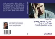 Buchcover von Crylence: A Study of Crisis, Violence and Hope