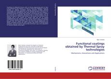 Couverture de Functional coatings obtained by Thermal Spray technologies