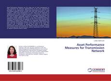 Buchcover von Asset Performance Measures for Transmission Network