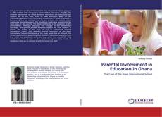 Parental Involvement in Education in Ghana的封面