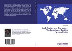 Buchcover von Arab Spring and The Kurds: The Paradox of Turkish Foreign Policy