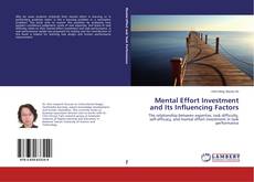 Buchcover von Mental Effort Investment and Its Influencing Factors