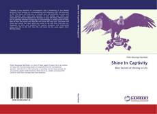 Buchcover von Shine In Captivity