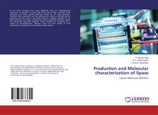 Buchcover von Production and Molecular characterization of lipase