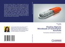 Buchcover von Floating Alginate Microbeads of Sumatriptan Succinate