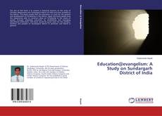 Buchcover von Education@evangelism: A Study on Sundargarh District of India