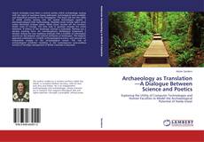 Buchcover von Archaeology as Translation—A Dialogue Between Science and Poetics