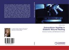 Couverture de Extracellular Hsp90α in Diabetic Wound Healing