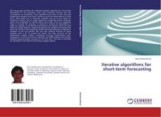 Buchcover von Iterative algorithms for short-term forecasting