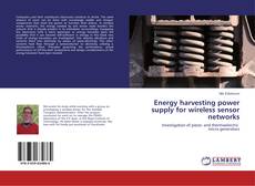 Bookcover of Energy harvesting power supply for wireless sensor networks