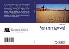 Buchcover von Social grants and poor rural households in South Africa
