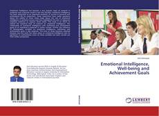 Buchcover von Emotional Intelligence, Well-being and Achievement Goals