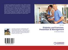 Portada del libro de Diabetes and Exercises: Prevention & Management