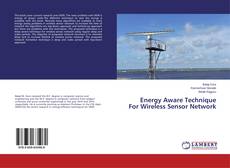 Capa do livro de Energy Aware Technique For Wireless Sensor Network 