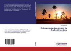 Copertina di Osteoporosis Assessment in Ancient Egyptian