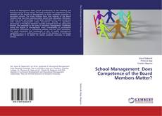 Copertina di School Management: Does Competence of the Board Members Matter?