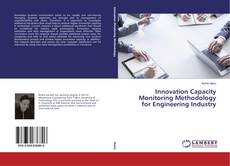 Buchcover von Innovation Capacity Monitoring Methodology for Engineering Industry