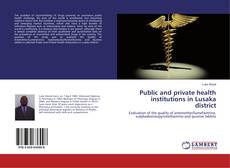 Borítókép a  Public and private health institutions in Lusaka district - hoz