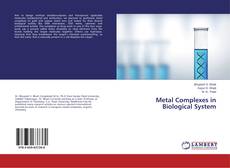 Couverture de Metal Complexes in Biological System