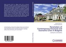 Buchcover von Parameters of Contemporary Financial and Economic Crisis in Bulgaria