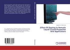 Buchcover von Effect Of Doping In Nematic Liquid Crystal:Properties And Applications