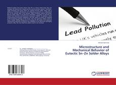 Couverture de Microstructure and Mechanical Behavior of Eutectic Sn–Zn Solder Alloys