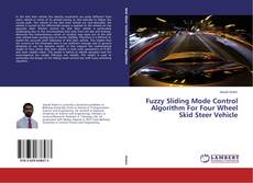 Capa do livro de Fuzzy Sliding Mode Control Algorithm For Four Wheel Skid Steer Vehicle 