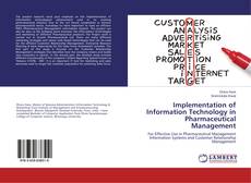Couverture de Implementation of Information Technology in Pharmaceutical Management