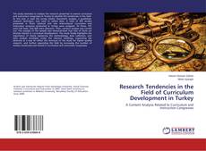 Couverture de Research Tendencies in the Field of Curriculum Development in Turkey