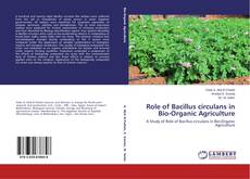 Capa do livro de Role of Bacillus circulans in Bio-Organic Agriculture 