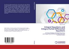 Couverture de Integral Equations and Integro-Partial Differential Equations