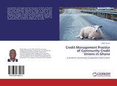Portada del libro de Credit Management Practice of Community Credit Unions in Ghana