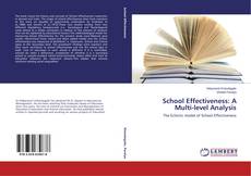 School Effectiveness: A Multi-level Analysis的封面