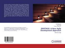 Couverture de SWIFTACK: A New Agile Development Approach
