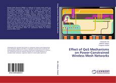 Couverture de Effect of QoS Mechanisms on Power-Constrained Wireless Mesh Networks