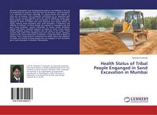 Couverture de Health Status of Tribal People Enganged in Sand Excavation in Mumbai