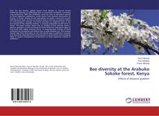 Couverture de Bee diversity at the Arabuko Sokoke forest, Kenya