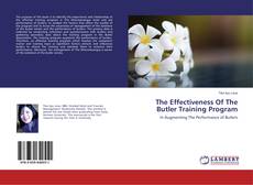 Couverture de The Effectiveness Of The Butler Training Program