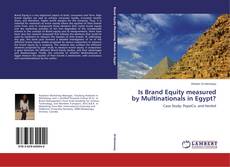 Couverture de Is Brand Equity measured by Multinationals in Egypt?