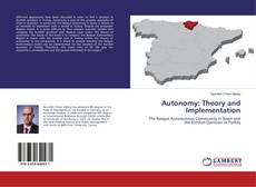Bookcover of Autonomy: Theory and Implementation